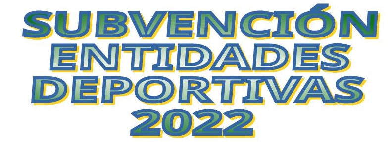Convocatoria Subvenciones a Entidades Deportivas 2022