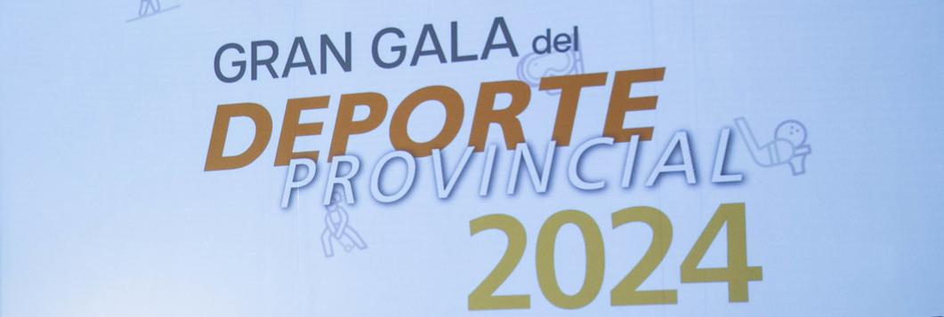 Gran Gala del Deporte Provincial 2024